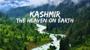 Kashmir, a Heaven on earth.