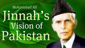 Jinnah’s vision