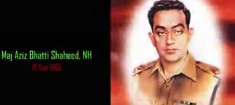 55th martyrdom anniversary of Major Aziz Bhatti observed