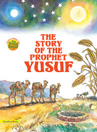 Story of Hazrat Yousuf A.S
