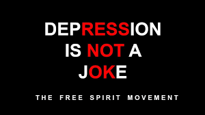 Depression is not a joke