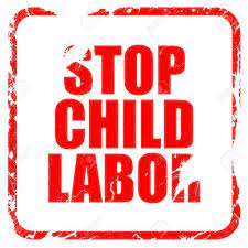 Stop child laboring!