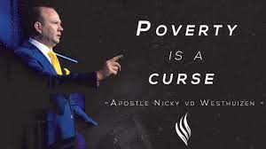 Poverty is a Curse!