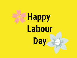 Labour’s Day and Humanity