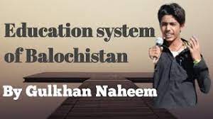 Education System of Balochistan