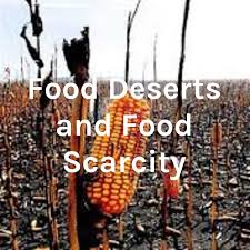 Scarcity of Food