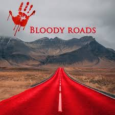 Bloody highways