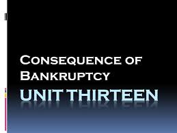 Consequences of bankruptcy