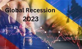 Advent of Global Recession in 2023